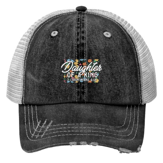 Daughter of a King Religious Christian Faith Trucker Hats
