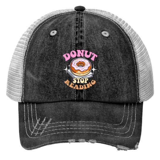 Literature Teacher Donut Stop Reading Instructor Trucker Hats