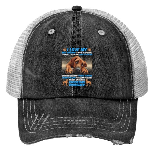 Ridgeback Owner I LOVE MY RHODESIAN RIDGEBACK Trucker Hats