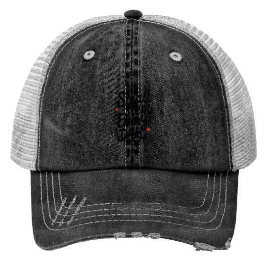 Small Steps Every Day Trucker Hats
