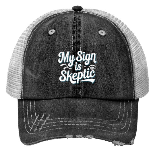 Astrology Skeptic Critical Thinking Trucker Hats