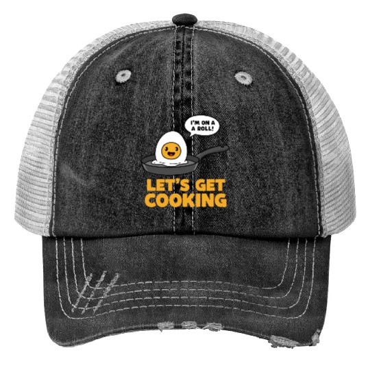 Lets Get Cooking Trucker Hats