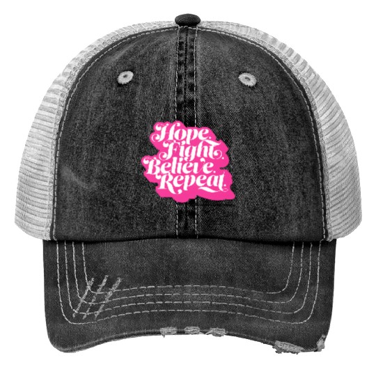 Hope Fight Believe Repeat American Cancer Society Trucker Hats