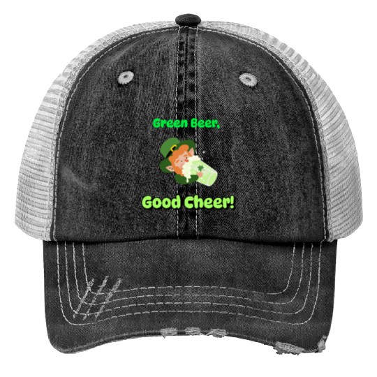 Green Beer Good Cheer Trucker Hats
