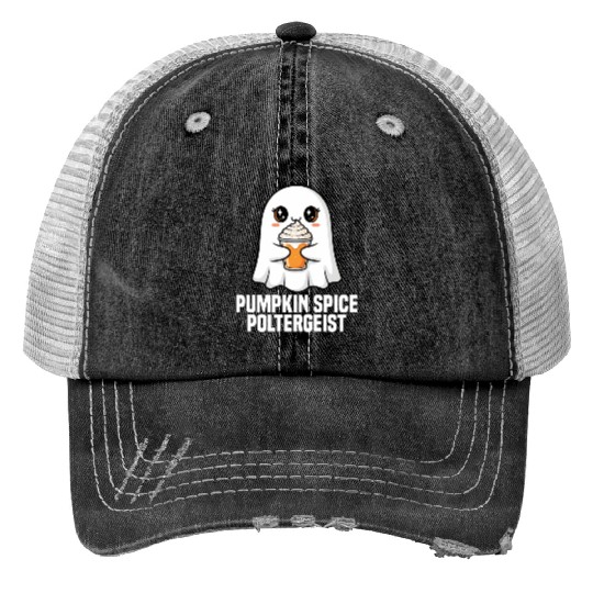PUMPKIN SPICE POLTERGEIST - GHOST HALLOWEEN Trucker Hats