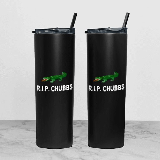 R.I.P. Chubbs - Happy Gilmore Tumbler With Lid And Straw