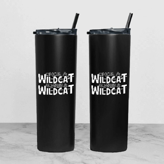 Once A Wildcat Always A Wildcat School Pride Tumbler With Lid And Straw