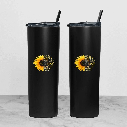 I'm A Happy Go Lucky Ray of Sunshine Sunflower Tumbler With Lid And Straw