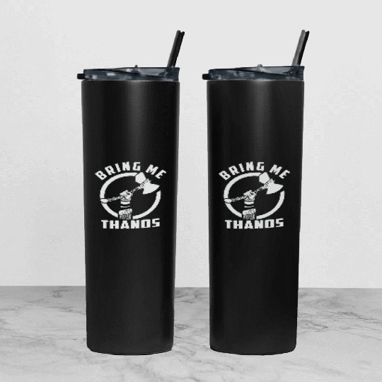 bring me Thanos stormbreaker black and white Tumbler With Lid And Straw