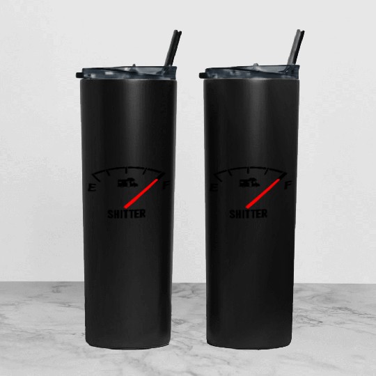 Shitters Full Tumbler With Lid And Straw