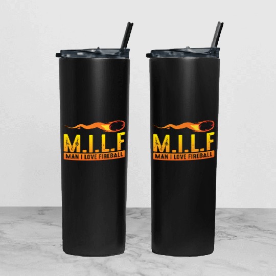 MILF Man I Love Fireball Funny ambiguous Tumbler With Lid And Straw