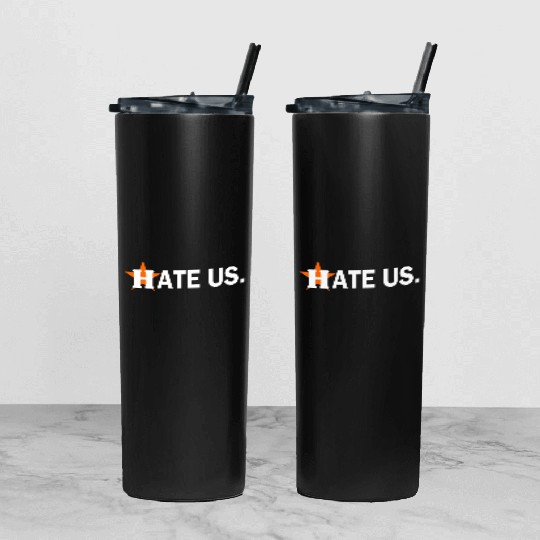 hate us houston astros Tumbler With Lid And Straw