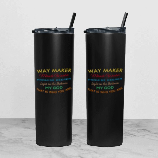 Way Maker miracle worker promise keeper light Tumbler With Lid And Straw