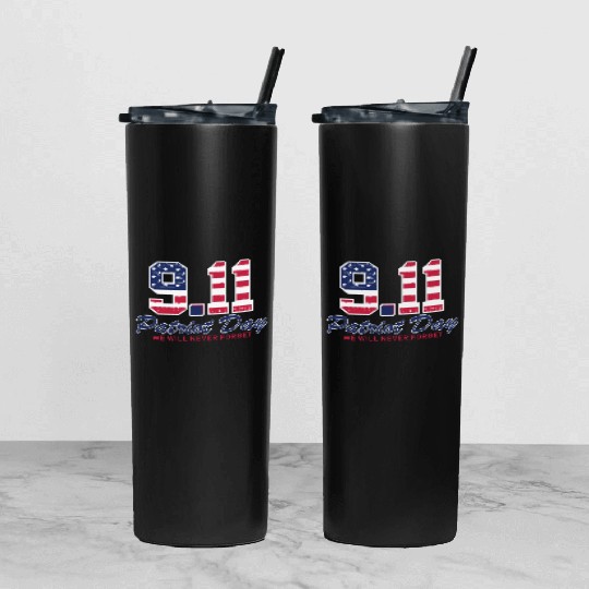Patriot Day Never Forget 9 11 Anniversary Tumbler With Lid And Straw