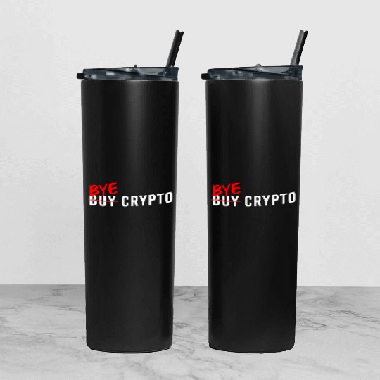 Bye Crypto Funny Crypto Crash - Bitcoin Bye Crypto Tumbler With Lid And Straw
