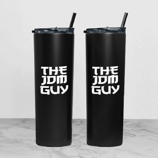 The JDM Guy white text japanese car lover Tumbler With Lid And Straw