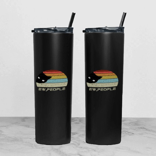 Ew people retro cat funny vintage Tumbler With Lid And Straw