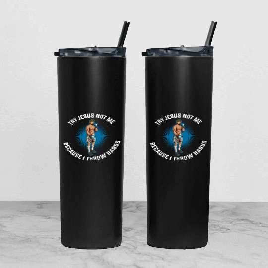 Try Jesus Not Me Funny Jesus Gift Tumbler With Lid And Straw