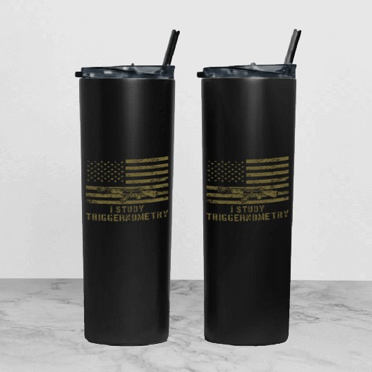 I Study Triggernometry Gun Lover Tumbler With Lid And Straw