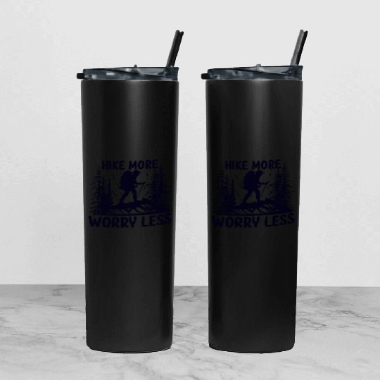 Hiking Go Mountaineering Hiking Tour Cool Saying Tumbler With Lid And Straw