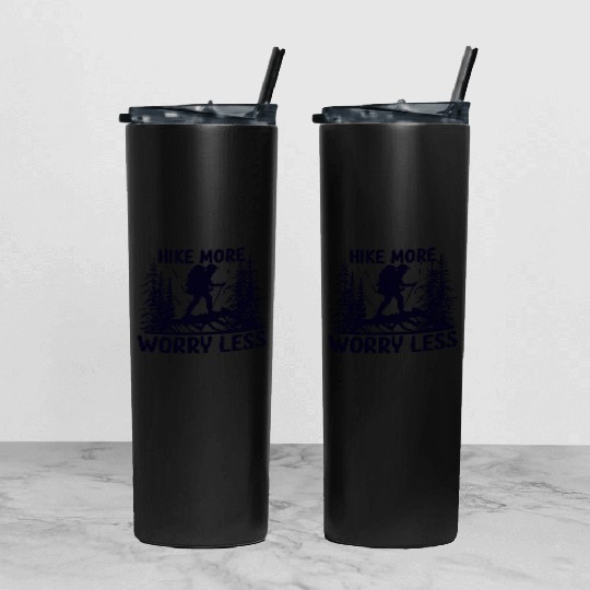 Hiking Go Mountaineering Hiking Tour Cool Saying Tumbler With Lid And Straw