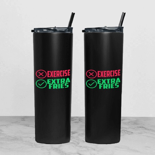 Exercise Extra Fries Gym Workout Chips Tumbler With Lid And Straw