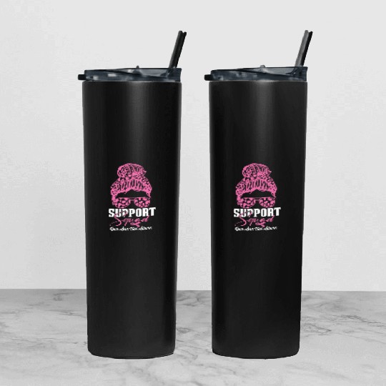 support squad you are not alone Tumbler With Lid And Straw