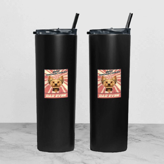 Best Yorkshire Terrier Dad Ever I Yorkie Lover Tumbler With Lid And Straw