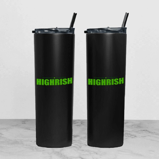 Highrish Weed Marijuana St Patricks Day Tumbler With Lid And Straw