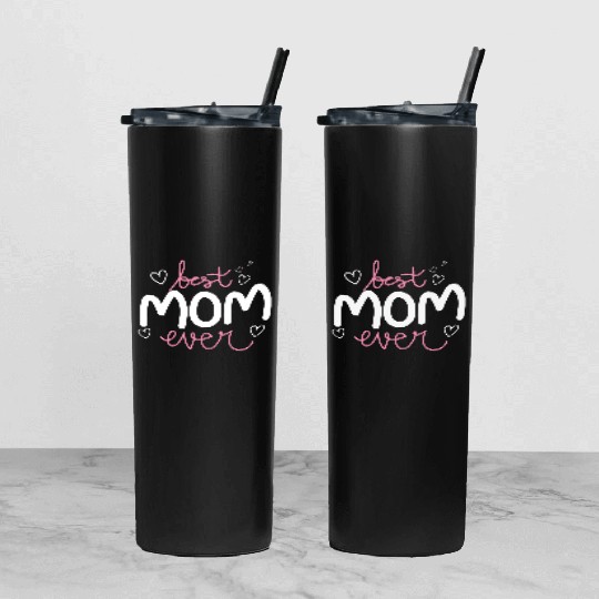 THE BEST MOM EVER Tumbler With Lid And Straw