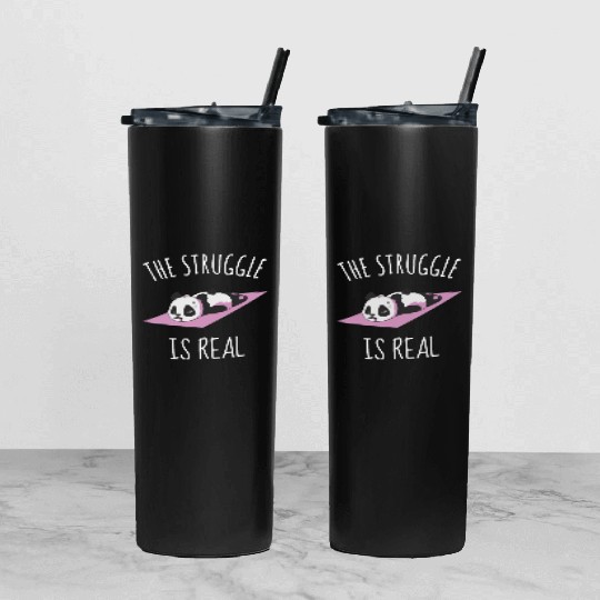 Funny Panda Women Yoga Gym Exercise The Struggle i Tumbler With Lid And Straw