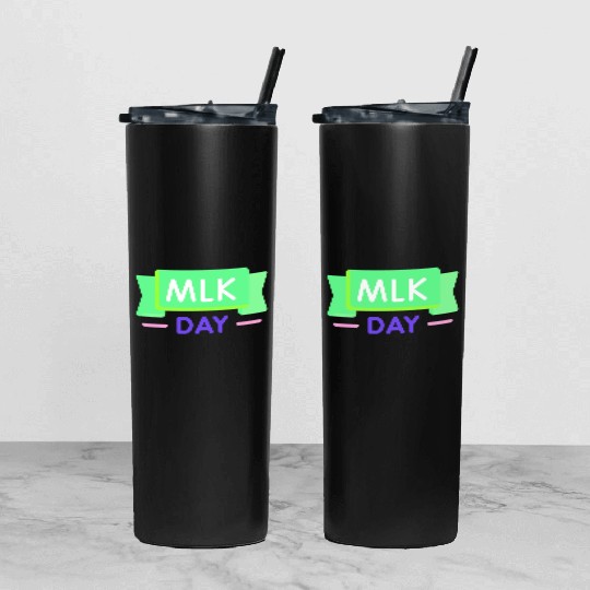 Martin Luther king jr. day Tumbler With Lid And Straw