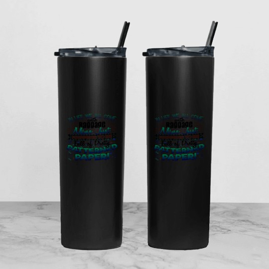 Scrapbooker Life Has Baggage Mine Patterned Paper Tumbler With Lid And Straw
