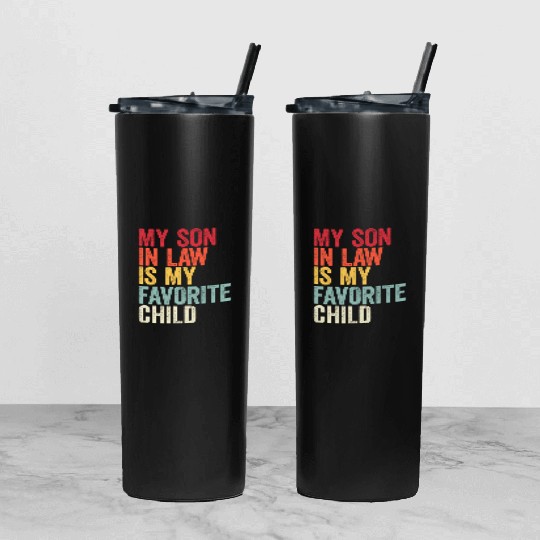 Vintage My Son In Law Is My Favorite Child Tumbler With Lid And Straw