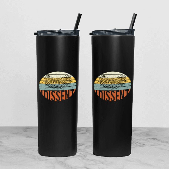 I Dissent Quote Tumbler With Lid And Straw