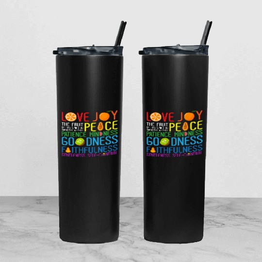 Love Joy The Fruit Of The Spirit Is Peace Patience Tumbler With Lid And Straw