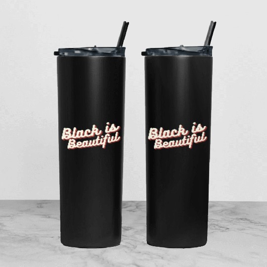 Black is Beautiful Tumbler With Lid And Straw