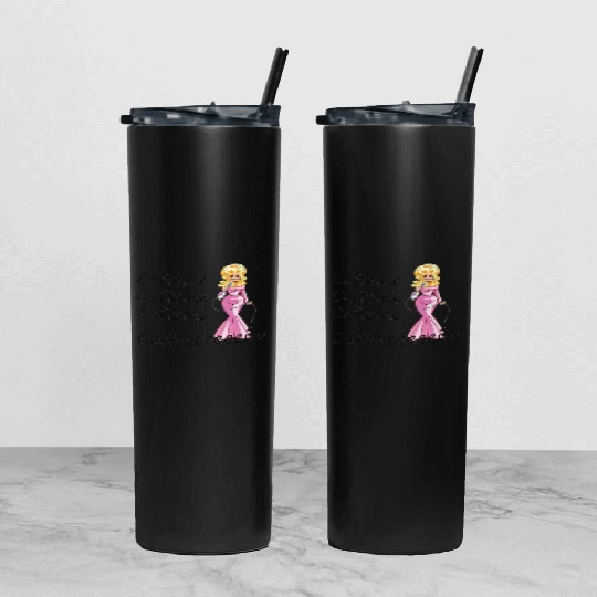 Dolly Parton fan; coffee drinker; caffeine Tumbler With Lid And Straw