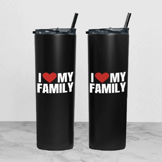 I Love My Family Gathering Reunion Celebration Tumbler With Lid And Straw