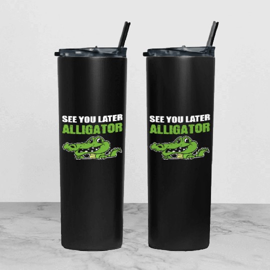 Later Alligator Outgoing Person Gift Tumbler With Lid And Straw