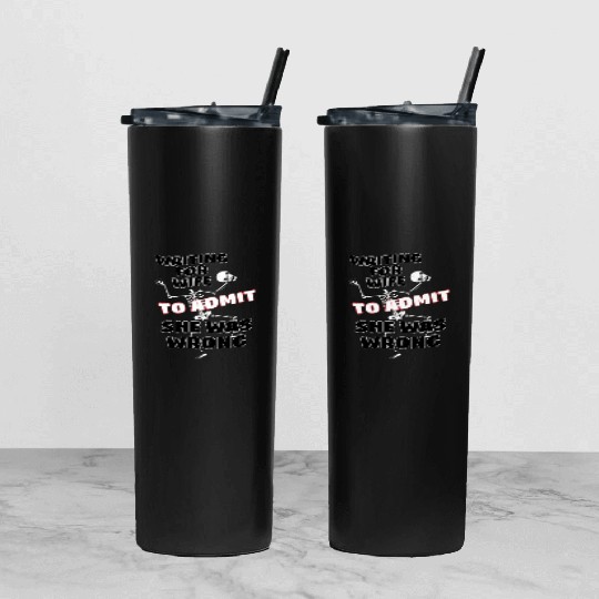 Waiting For Wife To Admit She Was Wrong Funny Tumbler With Lid And Straw