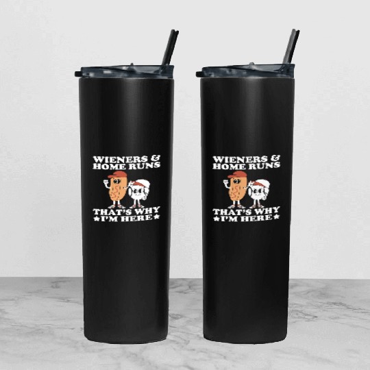Wieners Home Runs Funny Baseball Player Tumbler With Lid And Straw