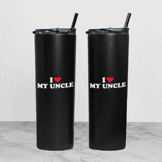 I Love My Uncle Tumbler With Lid And Straw