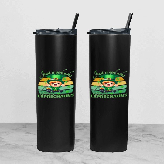 Just A Girl Who Loves Leprechauns Tumbler With Lid And Straw