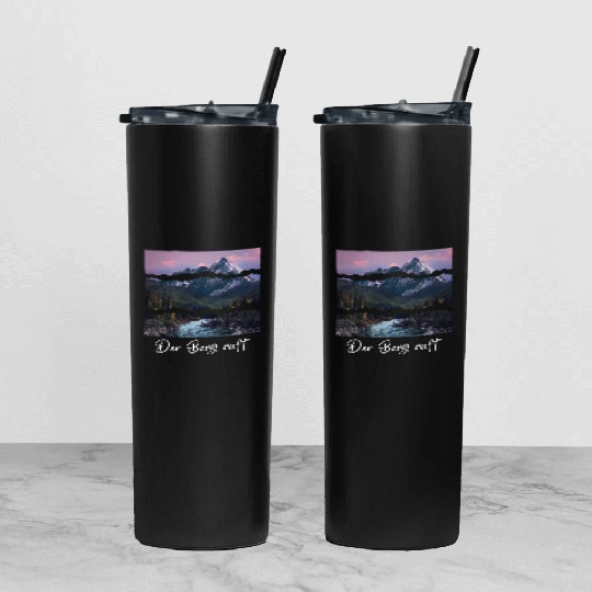 the mountain is calling Tumbler With Lid And Straw