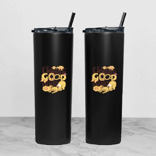 feeling good cat Tumbler With Lid And Straw