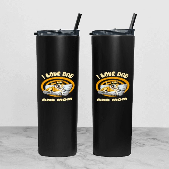 I Love Dad and Mom - Dog Tumbler With Lid And Straw
