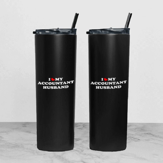 I Love My accountant husband Tumbler With Lid And Straw