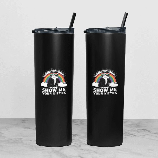 Show Me Your Kitties Funny Lesbian Gay Pride LGBT Tumbler With Lid And Straw