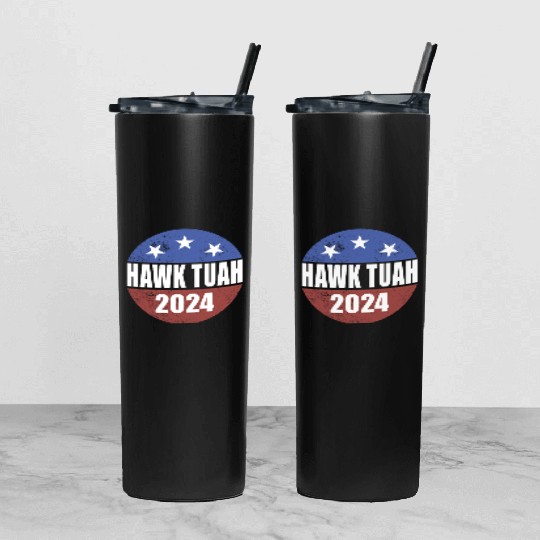 Hawk Tuah 2024 Election Button Hawk Tuahhawk tuah Tumbler With Lid And Straw